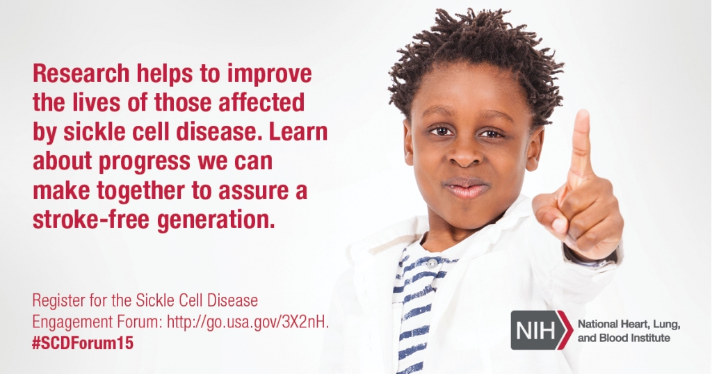 2015 NIH Sickle Cell Forum June 25 and June 26, 2015