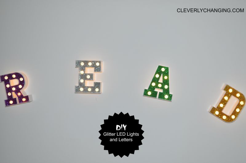 Easy Glitter #DIY glitter #ledlights and #letters decorated LED lights #homedecor #decor #Homeschool