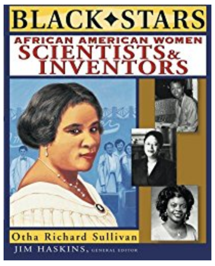 Aftican American Women Scientists and Inventors by Otha Richard Sullivan