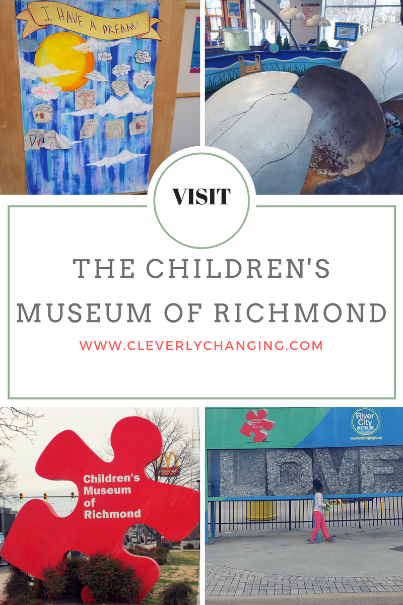 Visit the Children's Museum of Richmond, VA.