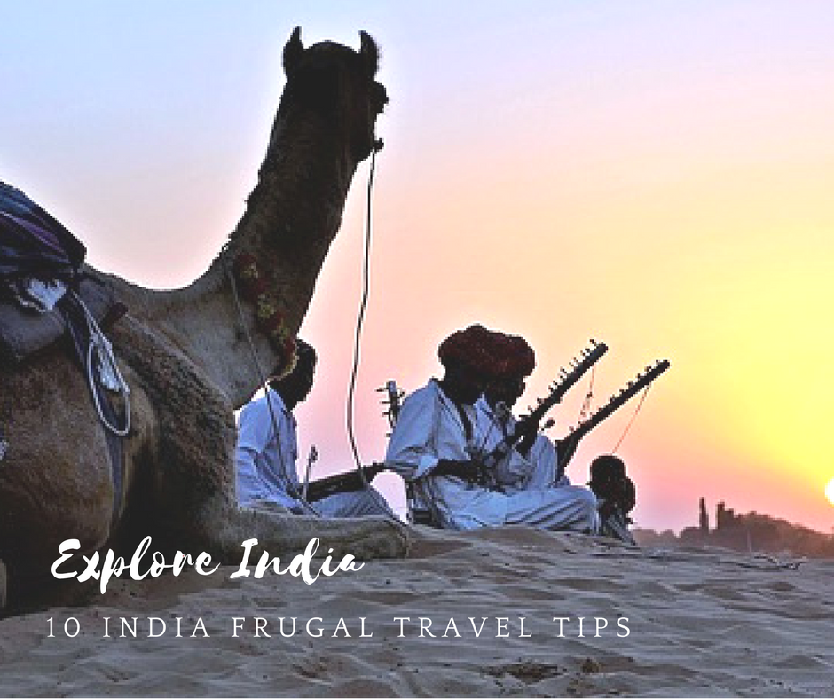 10 India Frugal Travel Tips #camel #india #traveltips