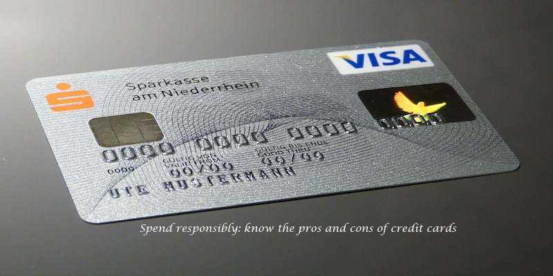 Know the pros and cons of credit cards