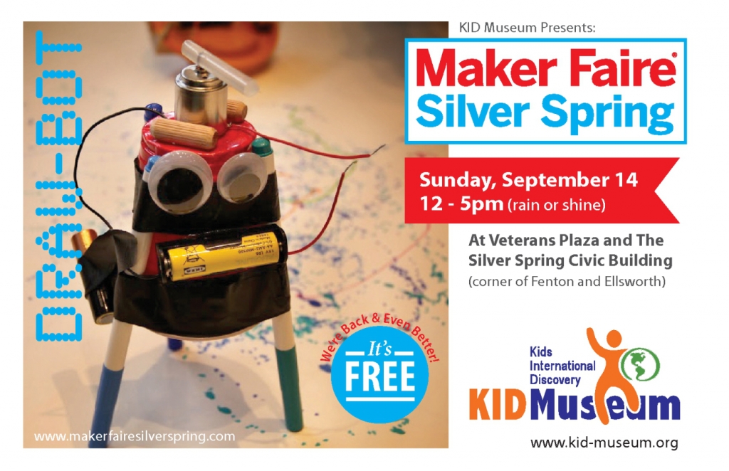 Visit the FREE Maker Faire Silver Spring 9/14/14.