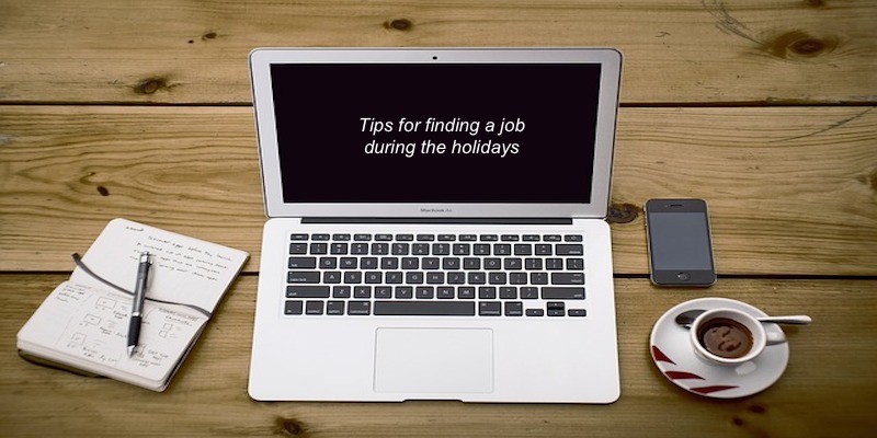 Tips for finding a job during the holidays via @CleverlyChangin
