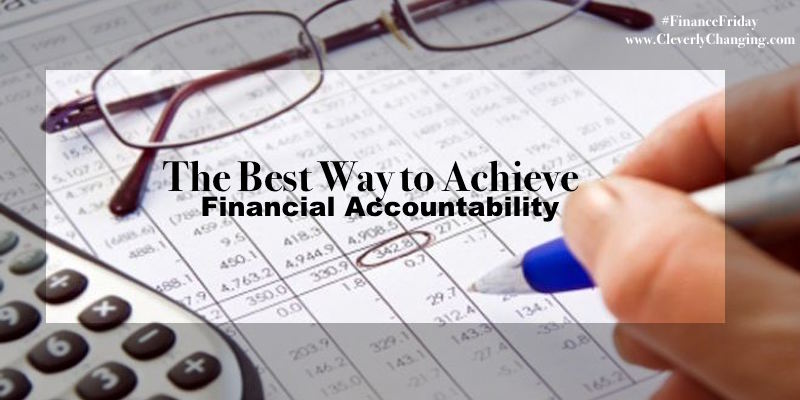 Financial Accountability Checklist #financefriday via @CleverlyChangin