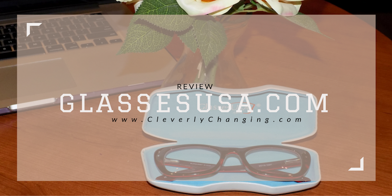 Review: GlassesUSA - Ordering Glasses Online - Cleverly Changing
