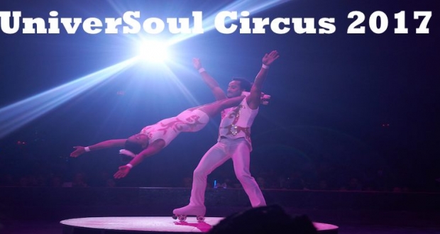 UniverSoul Circus 2017 in Baltimore, MD May 31-June 18, 2017