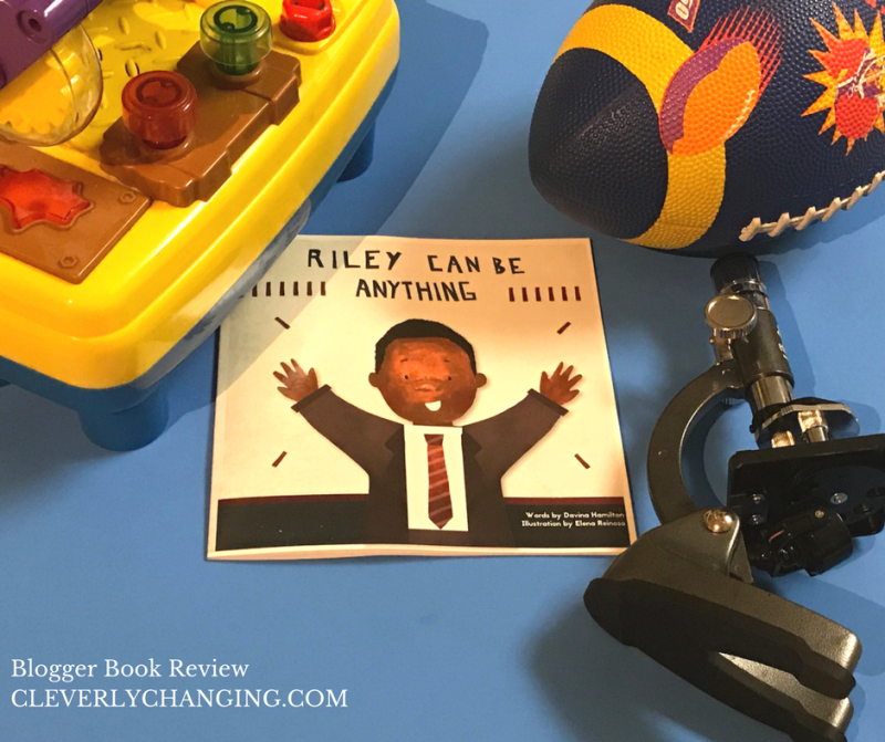 Riley Can Be Anything Blogger Book Review