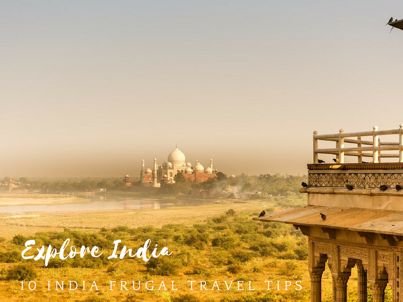 10 India Frugal Travel Tips #Architecture #india #traveltips