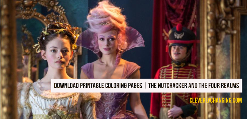 THE NUTCRACKER AND THE FOUR REALMS - Printable Coloring Pages for Children