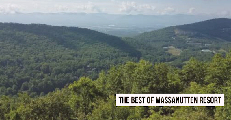 The Best of Massnutten Resort in VA(1)