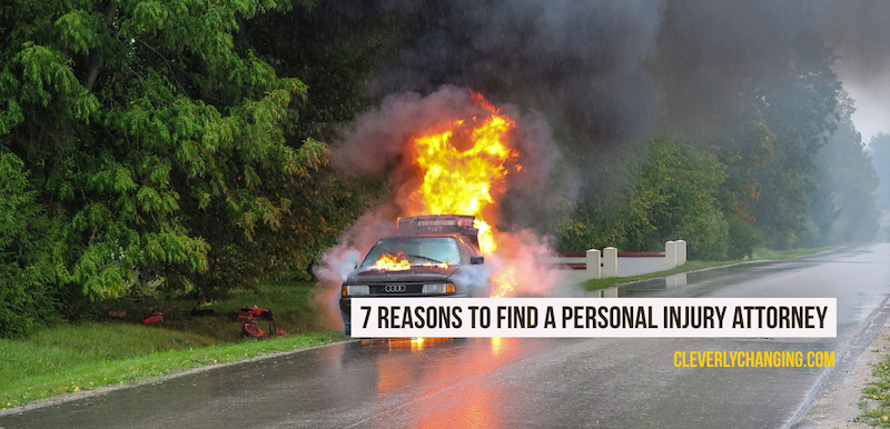 7 Reasons to Find a Personal Injury Attorney