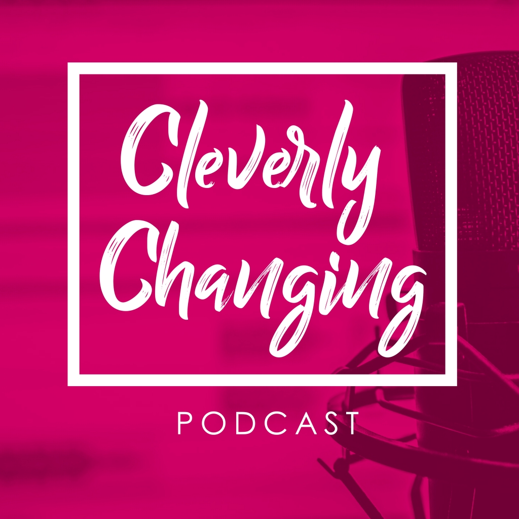 CleverlyChanging-Podcast-for-parents-and-kids-redefining-American-culture-for-themselve-the-first-episode-discusses-resolutions