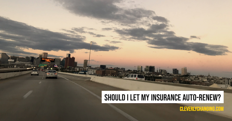 Should I let my insurance auto-renew?