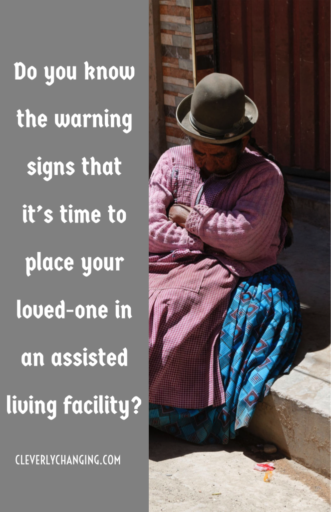 Do you know the warning sign? Is it time for assisted living