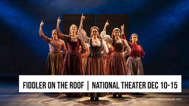 Fiddler on the Roof at the National Theater Dec 10 - Dec 15