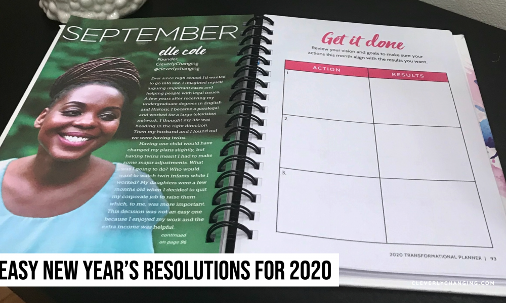 Easy New Year's Resolutions For 2020 | CleverlyChanging Featured in a Daily Planner