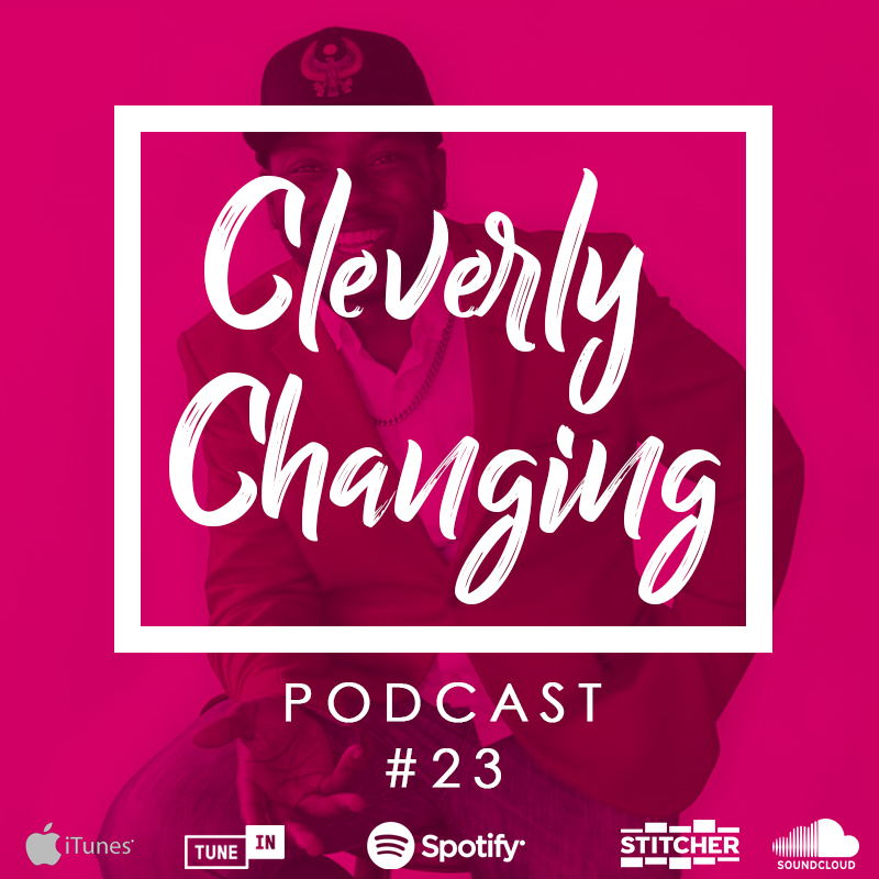 Homeschool Graduate, Sly Tha Deuce, Talks Homeschool Success in Episode 23 of the Cleverly Changing Podcast