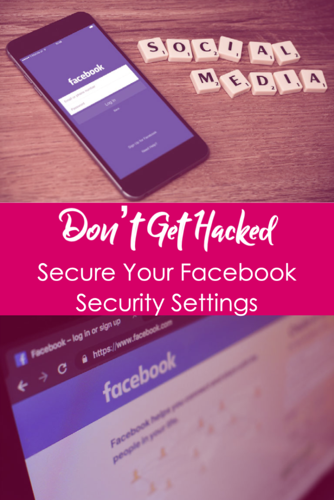Don't Get Hacked Secure your Facebook Security Settings