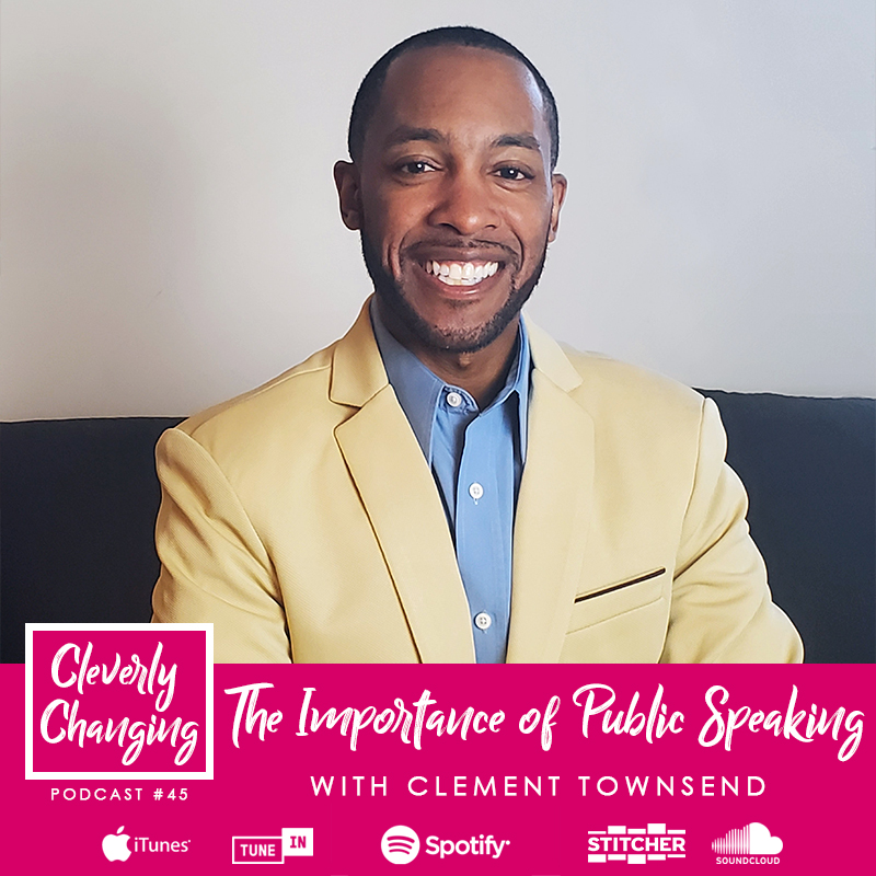 The Importance of Public Speaking with Clement Townsend | Lesson 45