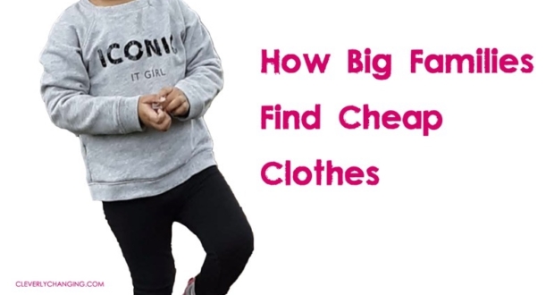 How Big Families Find Cheap Clothes
