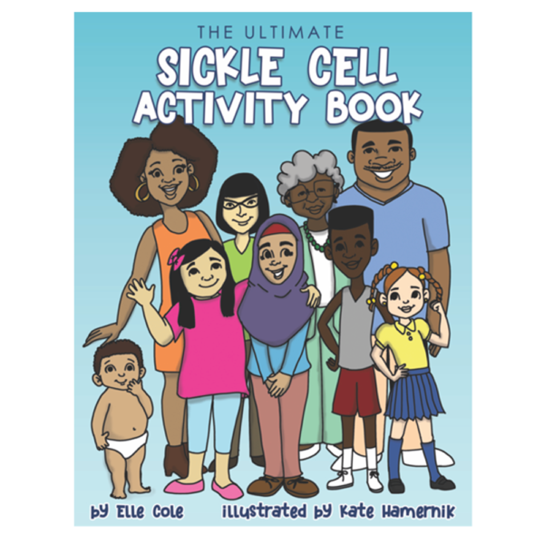 The Ultimate Sickle Cell Activity Book