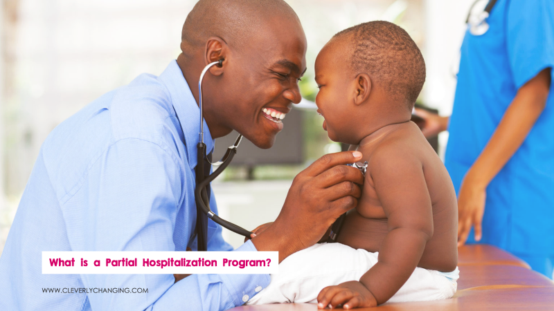 What is a Partial Hospitalization Program | doctor and baby in a hospital smiling