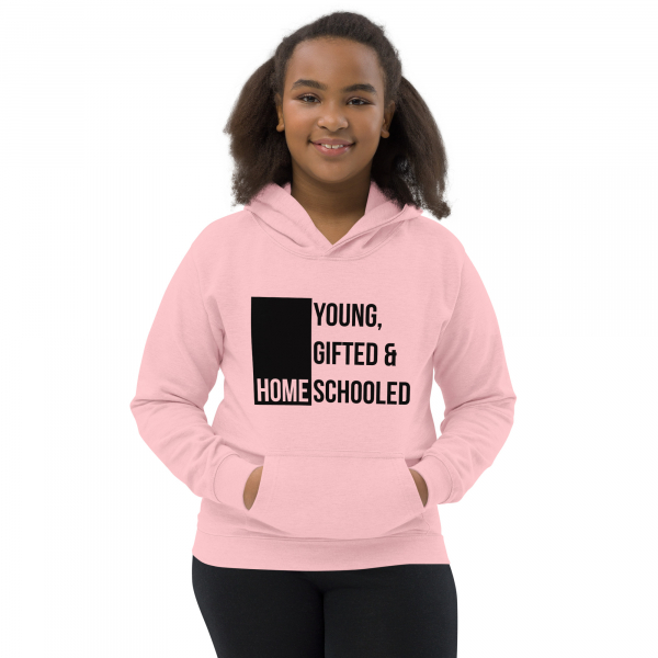Youth powder pink hoodie. The hoodie reads, "Young Gifted and Homeschooled"