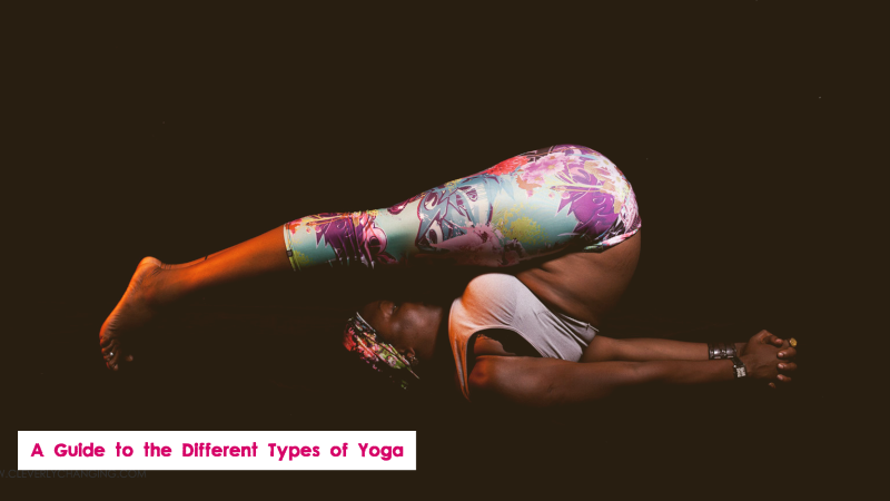 A Guide to the Different Types of Yoga