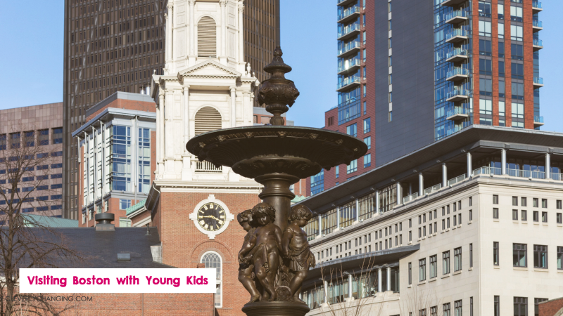 Visiting Boston With Young Kids
