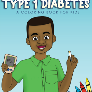 Aaron Learns About T1D a Coloring Book for Kids